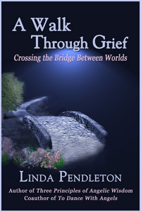 A Walk Through Grief by Linda Pendleton