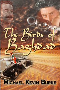 The Birds of Baghdad by Michael Kevin Burke