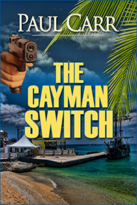 The Cayman Switch by Paul Carr