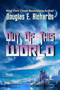 Out of this World by Douglas E. Richards